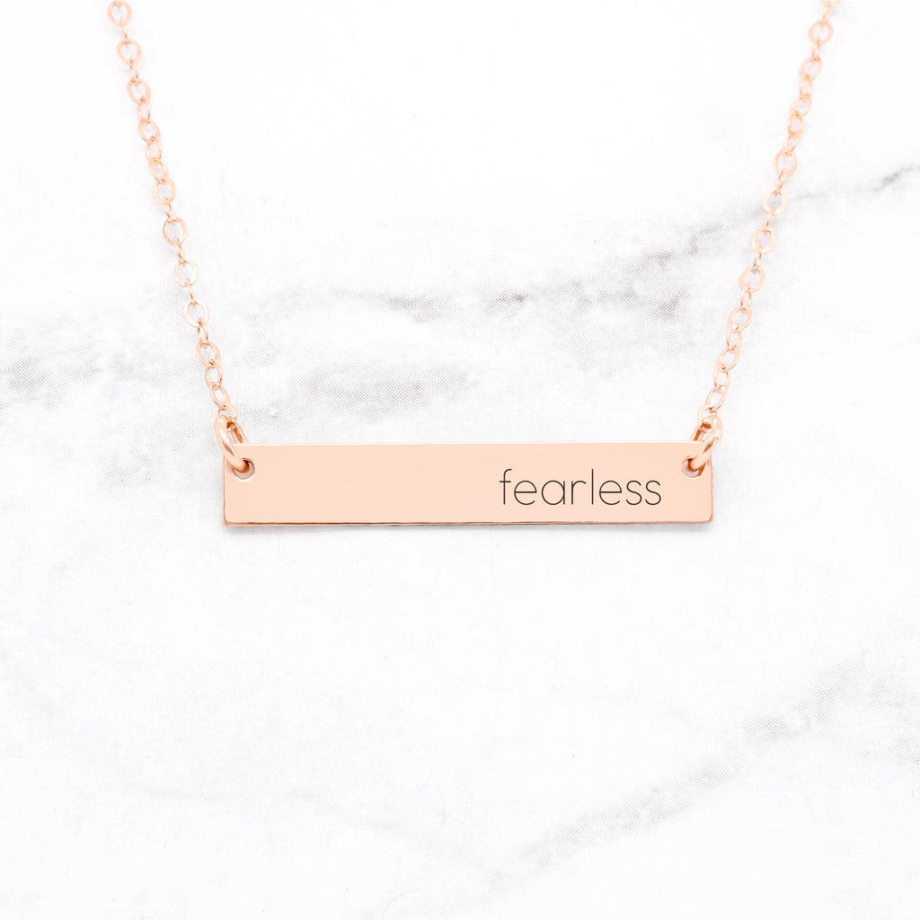 Fearless - Rose Gold Quote Bar Necklace