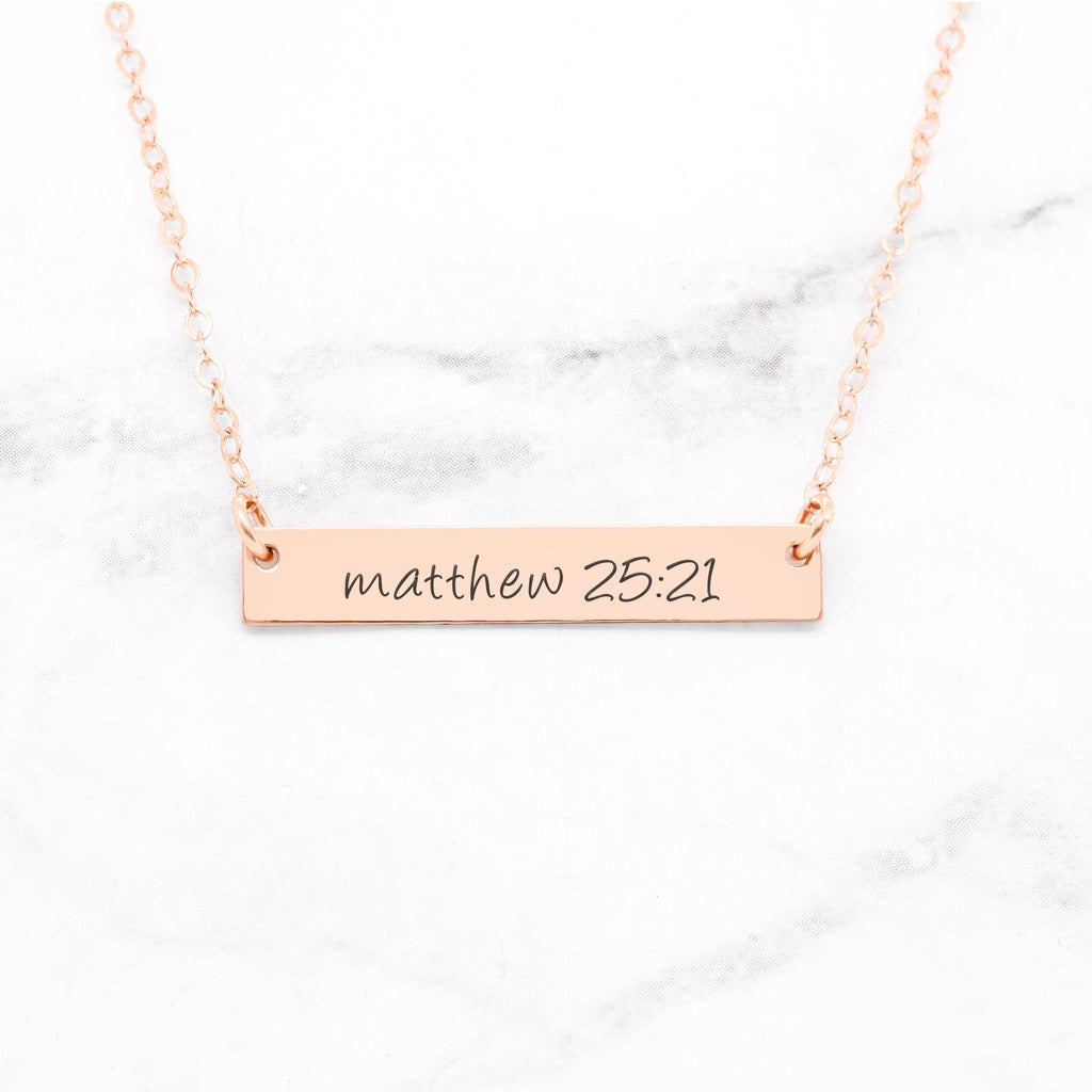 Matthew 25:21 Necklace - Rose Gold Bar Necklace