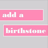 Add-on Birthstone or Pearl