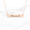 Blessed Necklace - Rose Gold Bar Necklace