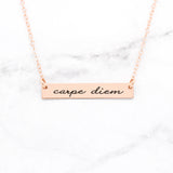 Carpe Diem Necklace - Rose Gold Quote Necklace