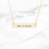 Dare To Dream - Gold Bar Necklace