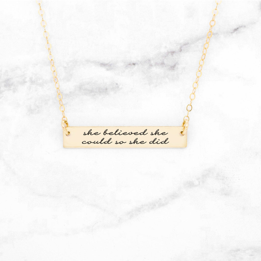 She Believed She Could So She Did - Gold Quote Bar Necklace