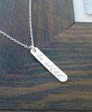 Be Still - Vertical Bar Necklace