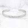 One Day At A Time Bracelet